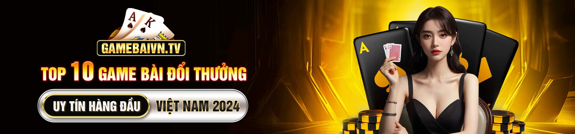 Banner top 10 game bài đổi thưởng uy tín hàng đầu VN